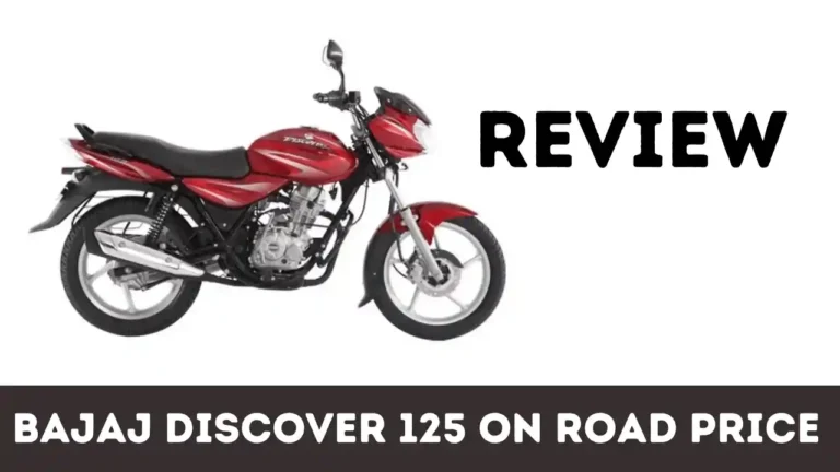 Bajaj Discover 125 On-Road Price in India: Full Details, Specifications, and Review