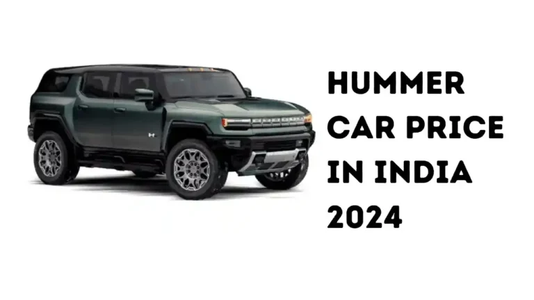 Hummer Car Price in India 2024